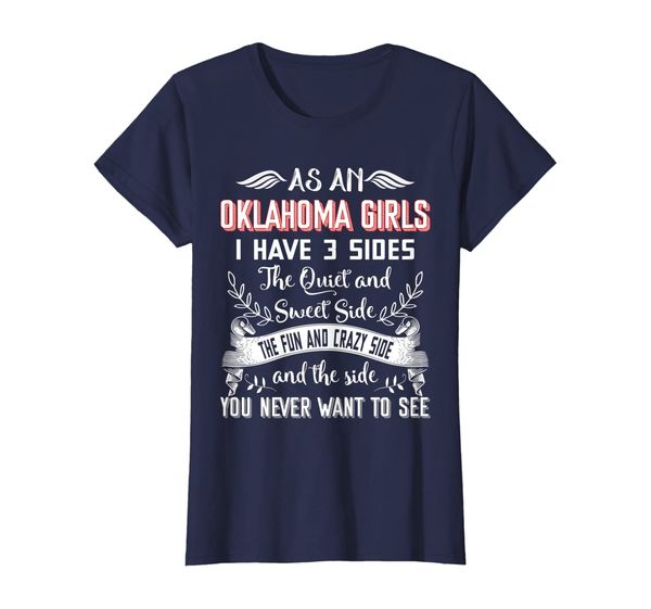 

oklahoma girls tshirt quiet and sweet side the fun and crazy, White;black