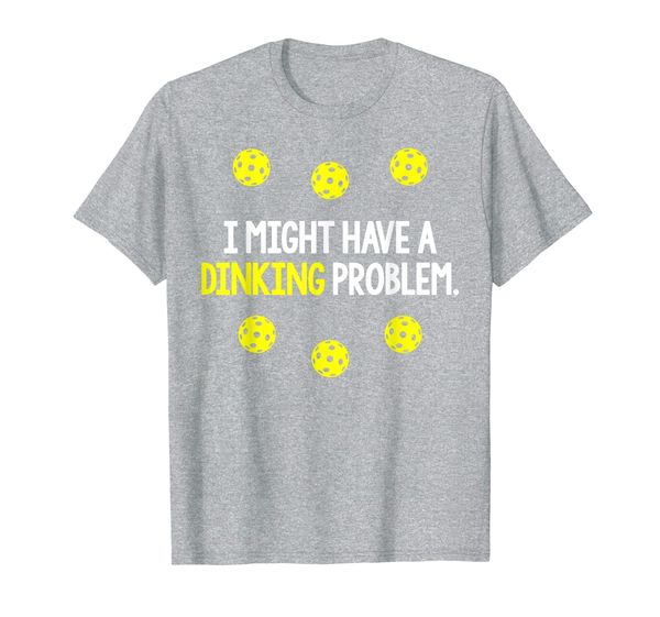 

pickleball player funny quote slogan dinking pun fun t shirt, White;black