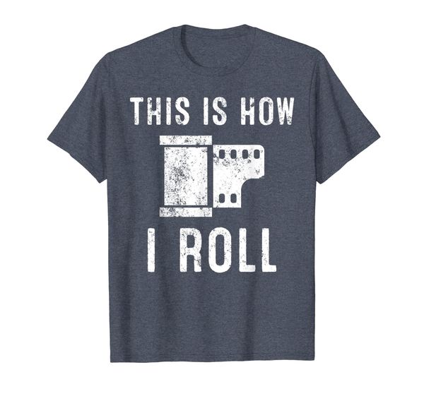

this is how i roll. camera film t-shirt, White;black