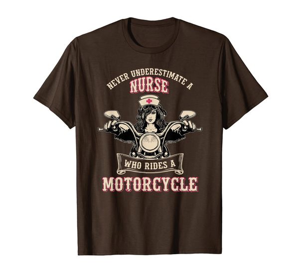 

Never underestimate a nurse who rides a motorcycle T-Shirt, Mainly pictures