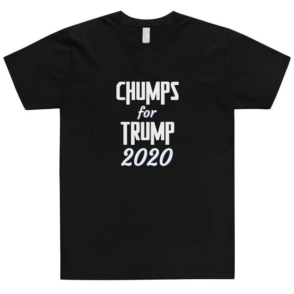 

chumps for trump 2020 cotton t-shirt, White;black