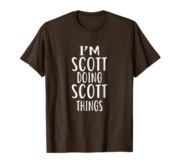 

i'm scott doing scott things t-shirt novelty humor shirt, White;black