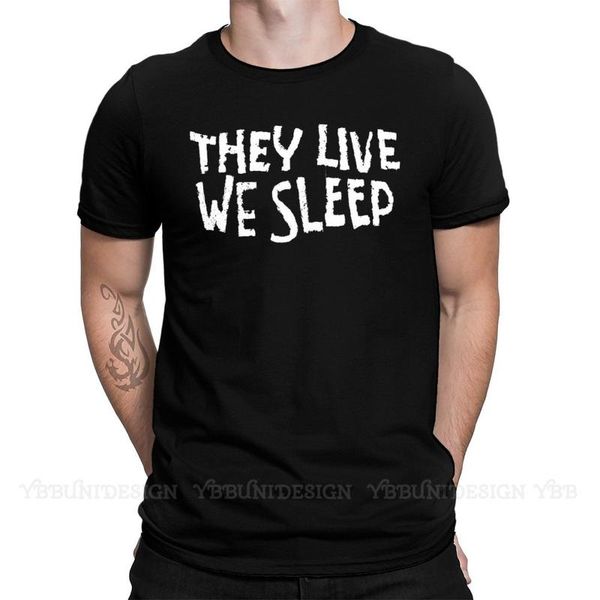 

men's t-shirts they live we sleep print cotton t-shirt camiseta hombre science fiction horror film fashion streetwear shirts adult, White;black