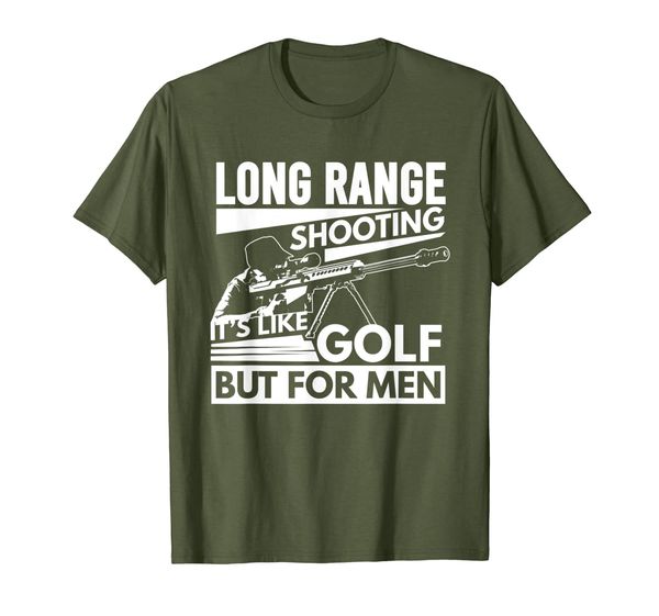 

long range shooting it's like golf but for men shirt, White;black