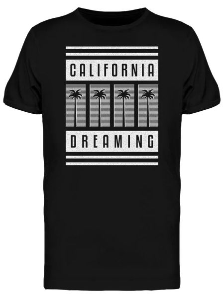 

Californai Dreaming Slogan Men's Tee -Image by Shutterstock, White;black