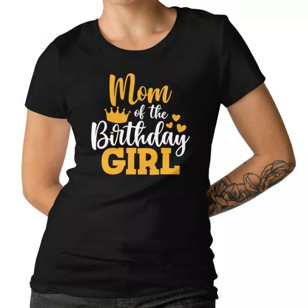 

mom of the birthday girl t-shirt birthday party birthday girl 100% cotton, White;black