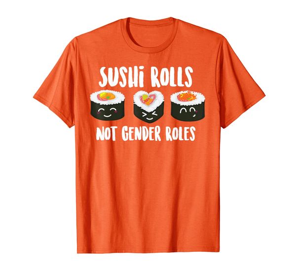 

sushi rolls not gender roles shirt cute sushi feminism gift, White;black