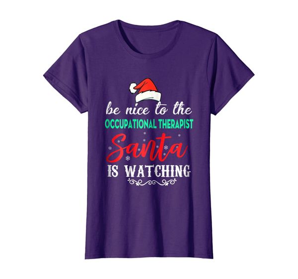 

womens be nice to occupational therapist santa is watching shirt, White;black