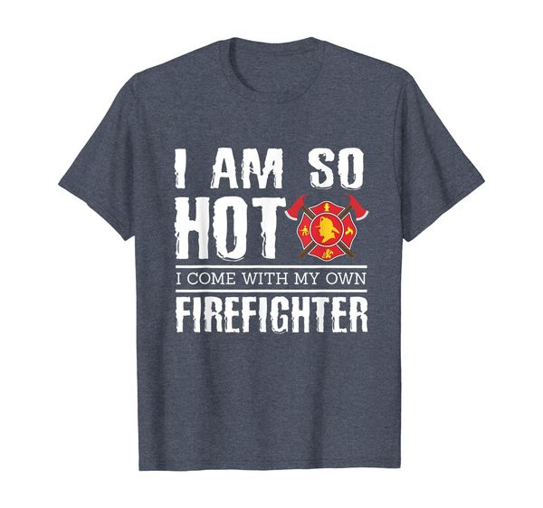 

firefighter girlfriend t shirt so i have my firefighter, White;black
