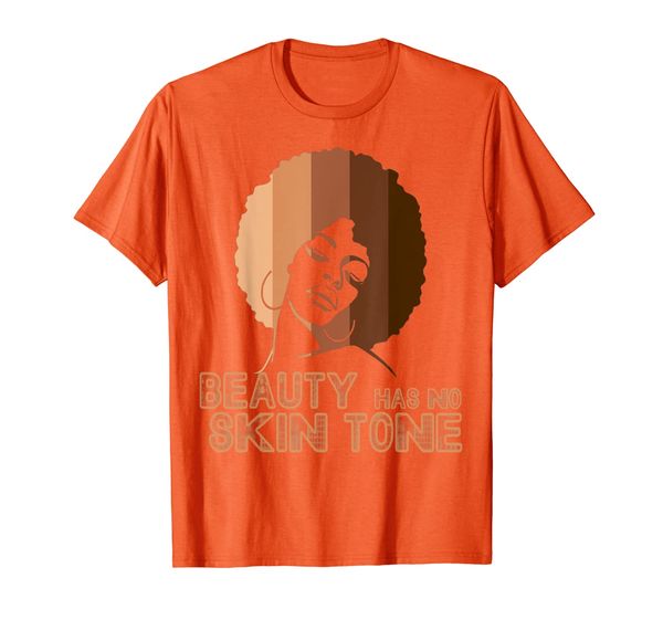 

beauty has no skin tone - melanin slogan t-shirt, White;black