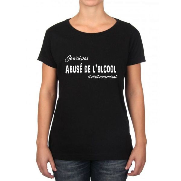 

womens t-shirt i do not abused alcohol he was willing, White;black