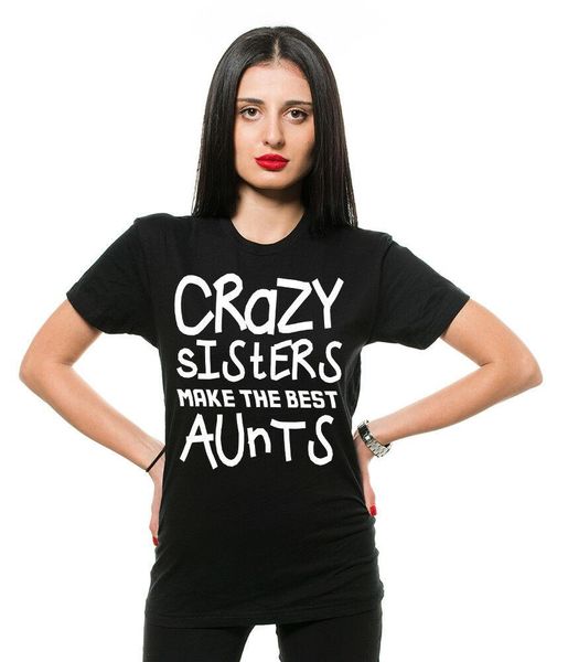 

crazy sister aunt t-shirt funny t-shirt gift for sister aunt tee shirt, White;black