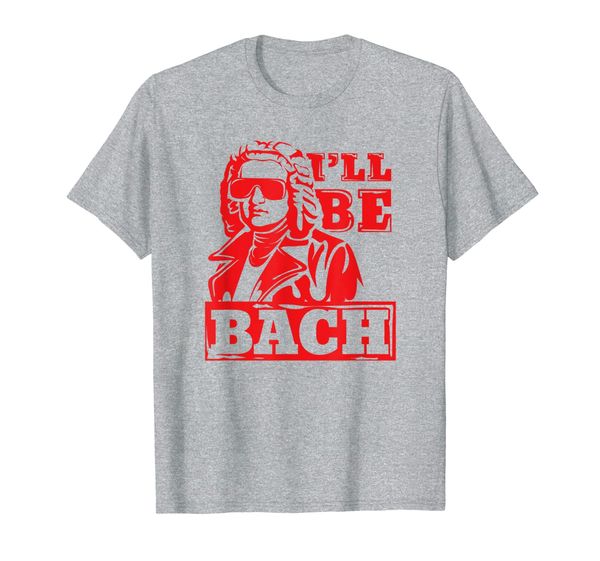 

Funny Johann Bach Musician Player With Sunglasses T-Shirt, Mainly pictures