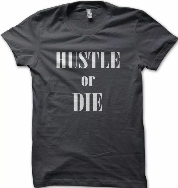 

HUSTLE or DIE funny slogan printed t-shirt FN9170, White;black
