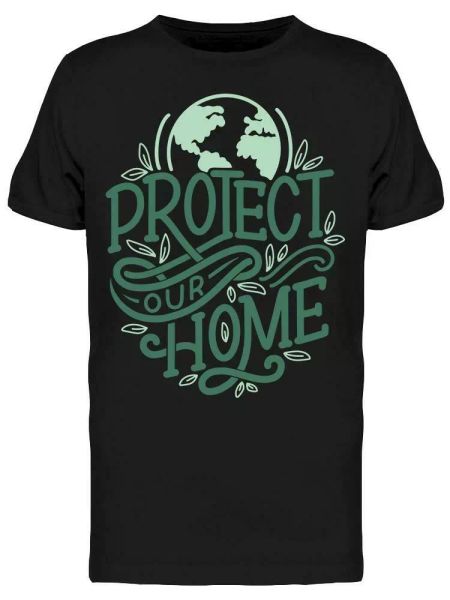

protect our home environment tee men's -image by shutterstock, White;black