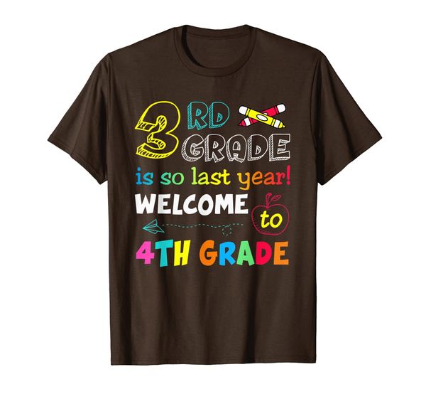 

3rd Grade Is Last Year Welcome To 4th Grade Back To School T-Shirt, Mainly pictures