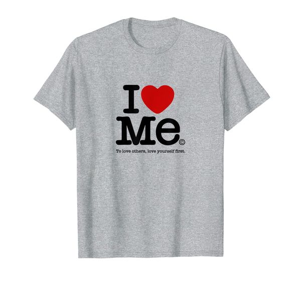 

I Heart Me: To Love Others Love Yourself First T-Shirt, Mainly pictures