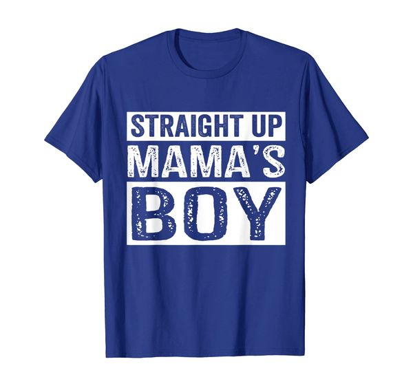 

straight up mama's boy funny mothers day t-shirt, White;black