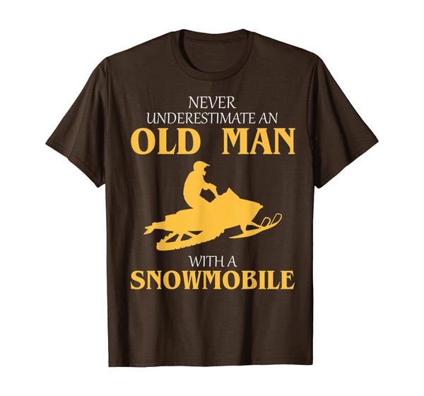 

never underestimate an old man with a snowmobile funny t-shirt, White;black