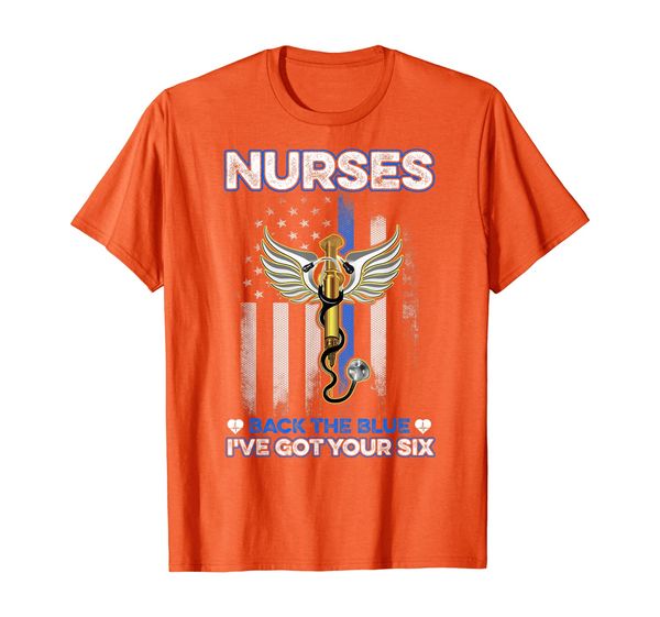 

nurses back the blue i've got your six (on back) tshirt t-shirt, White;black