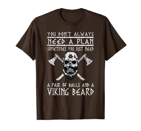 

viking shirts: you don't always need a plan funny t-shirt, White;black