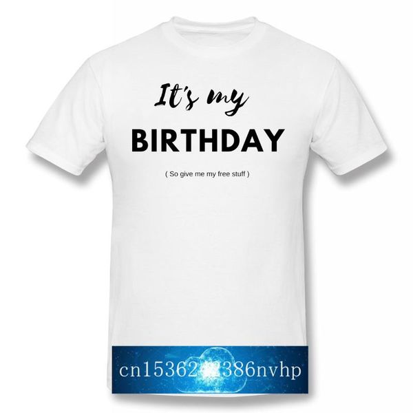 

men clothing hack life t-shirt it's my birthday black fashion short sleeve men's t-shirts, White;black