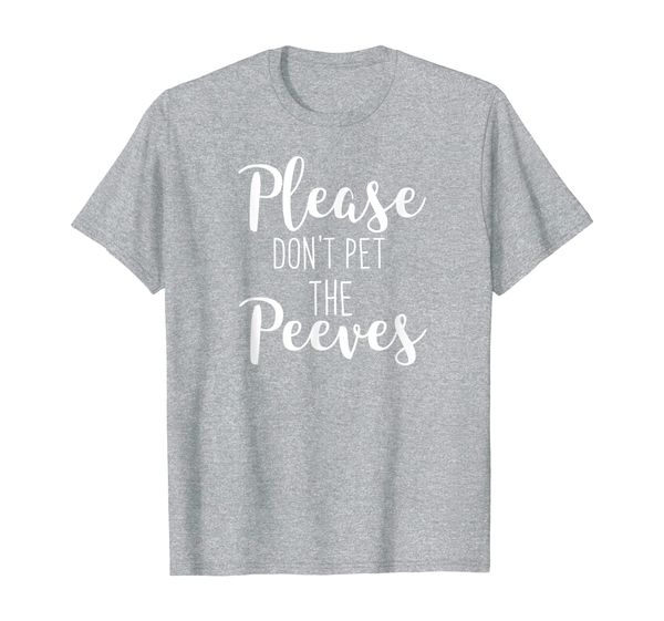 

please don't pet peeves teacher humor funny english gift t-shirt, White;black