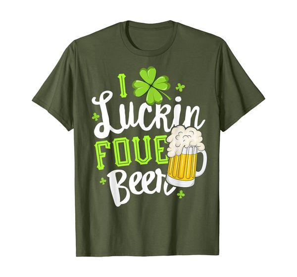 

i luckin fove beer t-shirt st patricks day love drink party, White;black