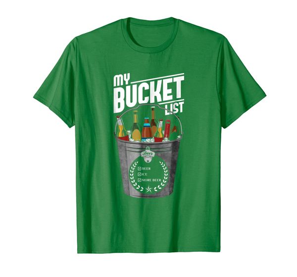 

my bucket list shirt funny beer drinking gift tshirt bucket, White;black
