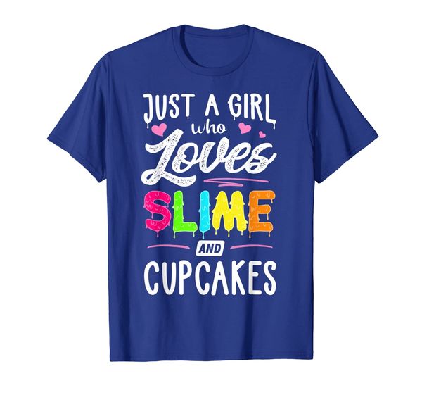 

just a girl who loves slime and cupcakes gift women t-shirt, White;black