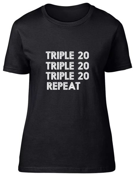 

triple 20 repeat darts womens ladies fitted t-shirt, White;black