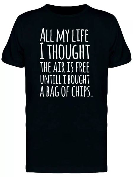 

Air Is No Longer Free Men's Tee -Image by Shutterstock, White;black