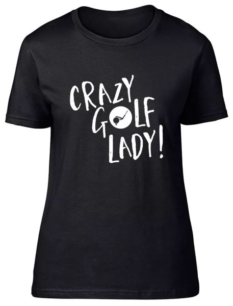 

crazy golf lady fitted womens ladies t shirt, White;black