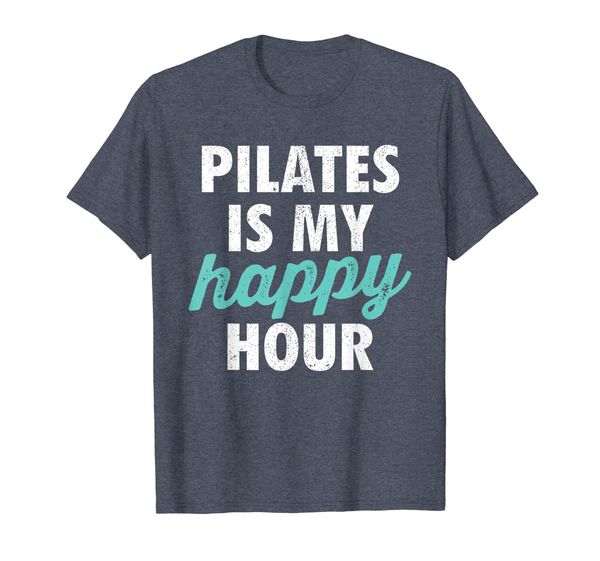 

pilates is my happy hour tshirt - funny workout shirts, White;black