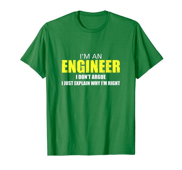 

i'm an engineer and just explain why i'm right t-shirt, White;black
