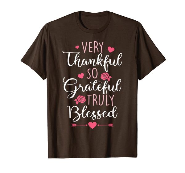 

Thanksgiving Gift Very Thankful So Grateful Truly Blessed T-Shirt, Mainly pictures