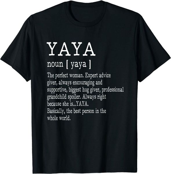 

yaya definition grandma mother day gifts women t-shirt t-shirt size s-5xl, White;black