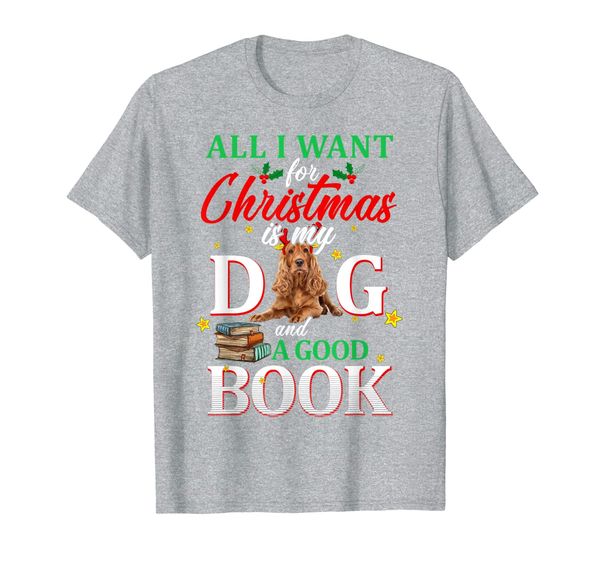 

cocker spaniel my dog and a good book for xmas gift t-shirt, White;black
