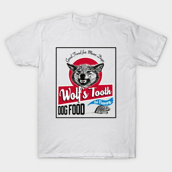 

wolf's tooth mean dog food once upon a time in hollywood funny white tshirt s6xl, White;black