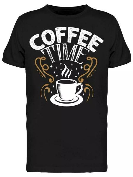 

coffee quote today coffee time tee men's -image by shutterstock, White;black