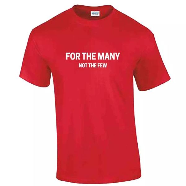 

for the many not the few tshirt - general election - jeremy corbyn - vote labour, White;black