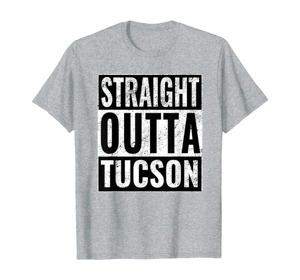 

straight outta tucson - straight out of tucson t-shirt, White;black