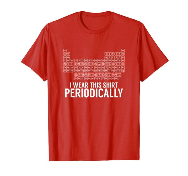 

chemistry wear this shirt periodically table of elements t-shirt, White;black