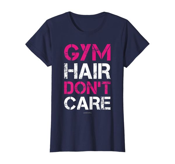 

Funny Workout Shirts: Gym Hair Don't Care T Shirt, Mainly pictures