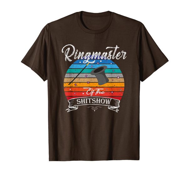 

Ringmaster Of The Shitshow Funny T-Shirt, Mainly pictures