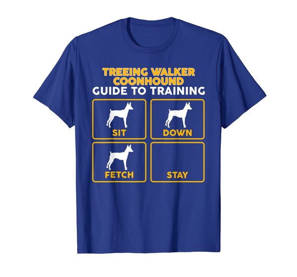 

Treeing Walker Coonhound T-Shirt | Funny Guide To Training, Mainly pictures
