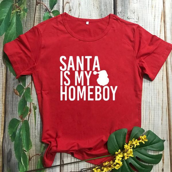 

women's t-shirt santa is my homeboy funny letter 90s aesthetic female clothing fashion cotton o neck casual shirt short sleeve tees, White
