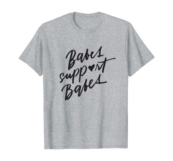 

babes support babes t-shirt feminism feminist tshirt women, White;black