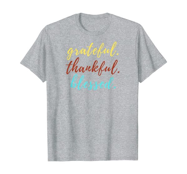 

faith christian thanksgiving tee | grateful thankful blessed t-shirt, White;black