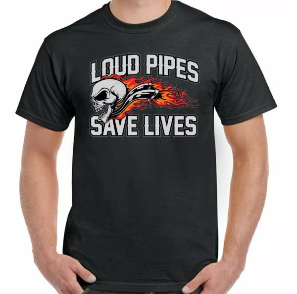 

loud pipes save lives t-shirt biker man funny motorcycle, White;black